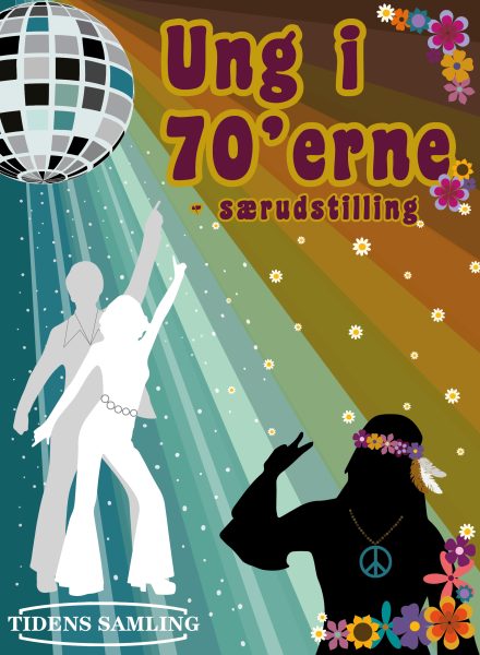 Young in the 70s - exhibitions at Tidens Samling